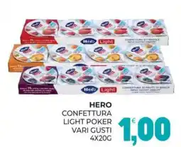 Eté Hero confettura light poker offerta