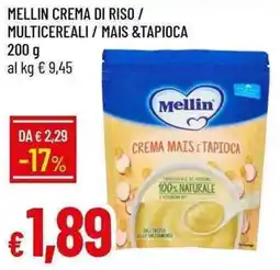 Galassia Mellin crema di riso/ multicereali / mais &tapioca offerta