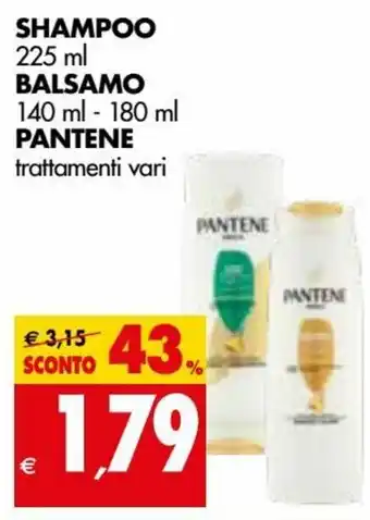 Tigros Pantene Shampoo 225ml, Balsamo 140ml - 180ml offerta