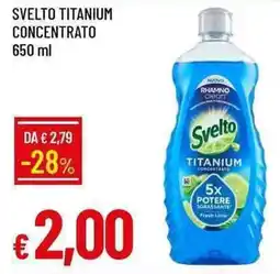 Galassia Svelto titanium concentrato offerta