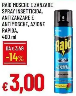 Galassia Raid mosche e zanzare spray insetticida, antizanzare e antimosche, azione rapida offerta