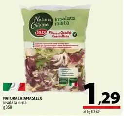 A&O NATURA CHIAMA SELEX insalata mista offerta