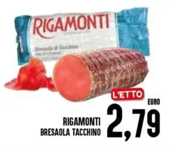 Al Discount Rigamonti bresaola tacchino offerta