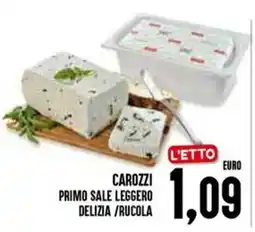Al Discount Carozzi primo sale leggero delizia /rucola offerta