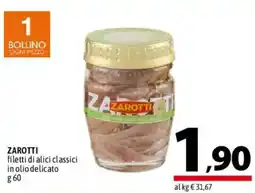 A&O ZAROTTI filetti di alici classici in olio delicato offerta