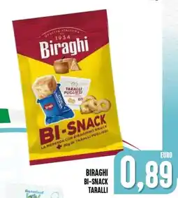 Al Discount Biraghi bi-snack taralli offerta