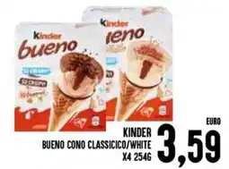 Al Discount Kinder bueno cono classicico/white x4 offerta