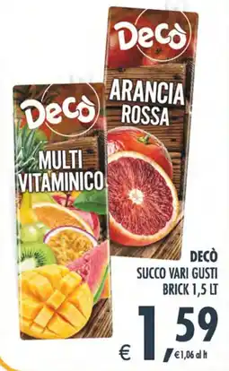 Deco Superstore Decò succo offerta