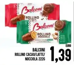 Al Discount Balconi rollino cacao/latte/ nocciola offerta