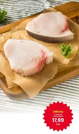 Interspar Trancio di Pesce Spada offerta
