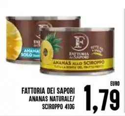 Al Discount Fattoria dei sapori ananas naturale/ sciroppo offerta
