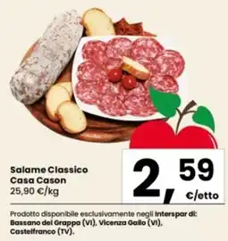 Interspar Salame Classico Casa Cason offerta