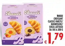 Deco Superstore Bauli croissant classici farciti/ buonessere/ senza lattosio offerta