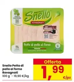 Interspar Snello Petto di pollo al forno Rovagnati offerta