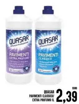 Al Discount Quasar pavimenti classico/ extra profumo offerta