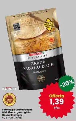 Interspar Formaggio Grana Padano DOP Riserva grattugiato Despar Premium offerta