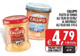Deco Superstore Callipo filetti di tonno all'olio di oliva/ al naturale/ all'olio bio offerta