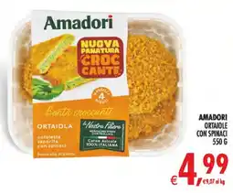 Deco Superstore Amadori ortaiole con spinaci offerta