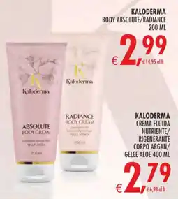 Deco Superstore Kaloderma body absolute/radiance offerta