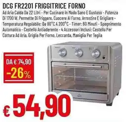 Galassia DCG FR2201 FRIGGITRICE FORNO offerta