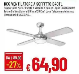 Galassia Dcg ventilatore a soffitto D40TL offerta