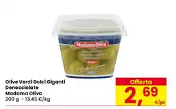 Eurospar Olive Verdi Dolci Giganti Denocciolate offerta