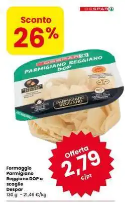 Eurospar Formaggio Parmigiano Reggiano DOP a scaglie offerta