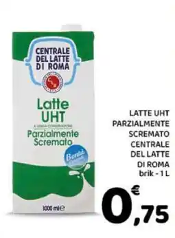 Conad LATTE UHT PARZIALMENTE SCREMATO CENTRALE DEL LATTE DI ROMA brik - 1 L offerta