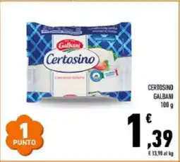 Conad CERTOSINO GALBANI offerta