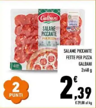 SALAME PICCANTE FETTE PER PIZZA