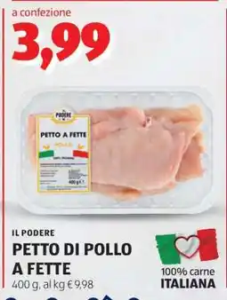ALDI IL PODERE PETTO DI POLLO A FETTE offerta