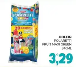 Eté Dolfin polaretti fruit maxi green offerta