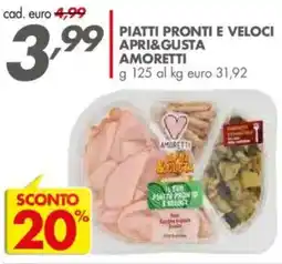 Italmark Piatti pronti e veloci apri&gusta AMORETTI offerta