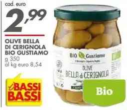 Italmark Olive bella di cerignola BIO GUSTIAMO offerta