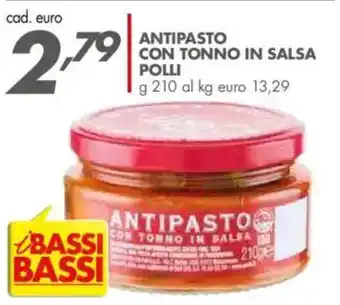 Italmark Antipasto con tonno in salsa POLLI offerta