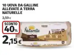 Coop Superstore 10 uova da galline allevate a terra NATURELLE offerta