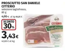 Coop Superstore Prosciutto san daniele CITTERIO offerta