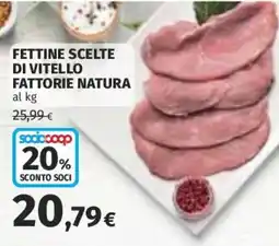 Coop Superstore Fettine scelte di vitello FATTORIE NATURA offerta