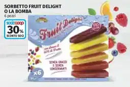 Coop Superstore Sorbetto FRUIT DELIGHT O LA BOMBA offerta