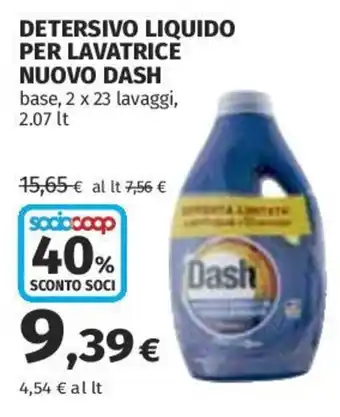 Coop Superstore Detersivo liquido per lavatrice nuovo DASH offerta
