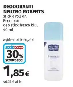 Coop Superstore Deodoranti NEUTRO ROBERTS deo stick fresco blu offerta