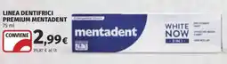 Coop Superstore Linea dentifrici premium MENTADENT offerta
