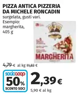 Coop Pizza antica pizzeria da michele roncadin offerta
