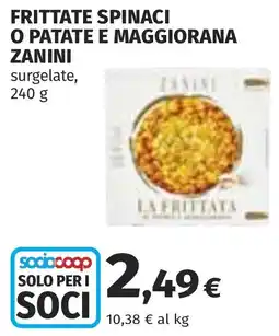 Coop Frittate spinaci o patate e maggiorana ZANINI offerta