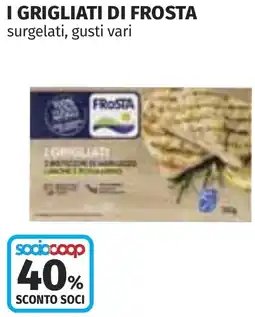 Coop I grigliati di FROSTA offerta