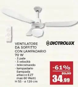 Happy Casa Dictrolux ventilatore con lampadario 70 W offerta