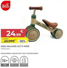 Toys Center Sun & sport mini walker let's ride offerta