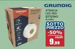 Happy Casa Grundig striscia led per esterno offerta