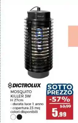 Happy Casa Dictrolux mosquito killer 3W offerta