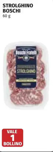 Coop Strolghino boschi offerta